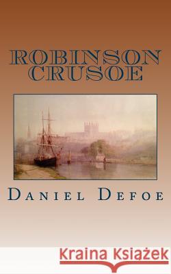 Robinson Crusoe Daniel Defoe 9781984147813