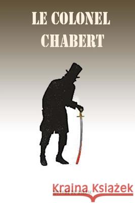 Le colonel Chabert Honore D 9781984152190