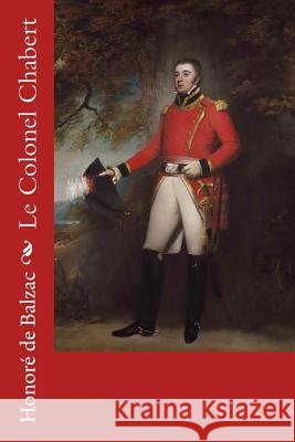 Le Colonel Chabert Honore D John Westbrook 9781984153272