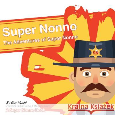 Super Nonno Guy Marini 9781984156808