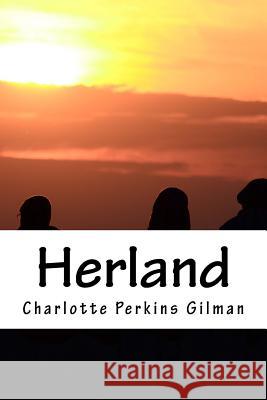 Herland Charlotte Perkins Gilman 9781984181060