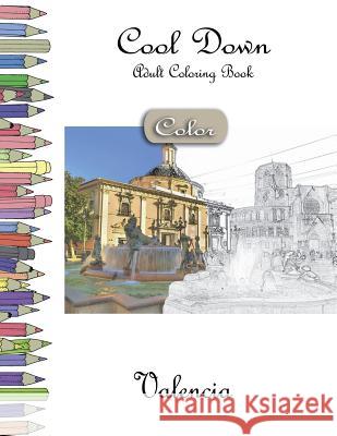 Cool Down [Color] - Adult Coloring Book: Valencia York P. Herpers 9781984181701