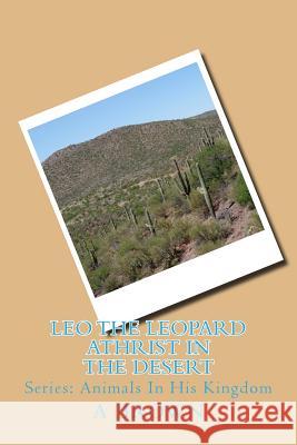 Leo The Leopard Athrist In The Desert Chapman, Robin 9781984188380