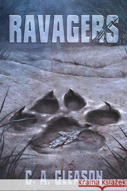 Ravagers C. a. Gleason 9781984193094