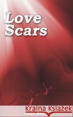 Love Scars Jene Beal 9781984223524