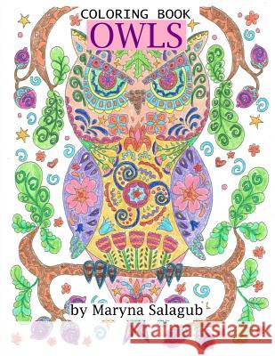 Owls coloring book Salagub, Maryna 9781984224064