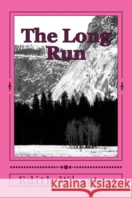 The Long Run Edith Wharton 9781984236326