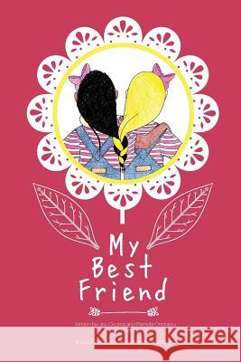 My Best Friend Joy Okonta Pamela Ononiwu 9781984245748