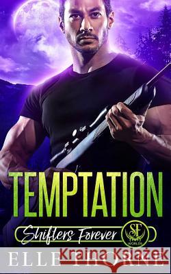 Temptation Elle Thorne 9781984260161 Createspace Independent Publishing Platform