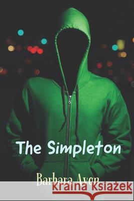 The Simpleton: A Horror Novel By the Author of 