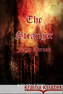The Stranger From Abroad Eads, Kevin 9781984275950