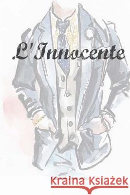 L'Innocente Gabriele D'Annunzio 9781984291646