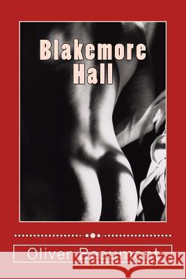 Blakemore Hall Oliver Beaumont 9781984294524