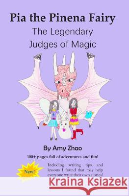 The Legendary Judges of Magic Amy Zhao 9781984301031 Createspace Independent Publishing Platform