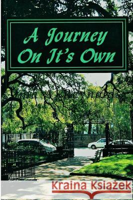 A Journey On It's Own Reynolds, Ima a. 9781984306678 Createspace Independent Publishing Platform