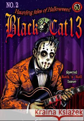 Black cat 13: Haunting Tales of Halloween Various 9781984308320 Createspace Independent Publishing Platform