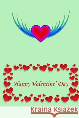Happy Valentine's Day Jane Smith 9781984335791 Createspace Independent Publishing Platform