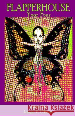 FLAPPERHOUSE - Year Four Langlois, Stephen 9781984344236 Createspace Independent Publishing Platform