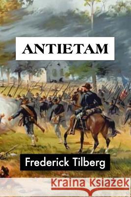 Antietam by Frederick Tilberg Frederick Tilberg Super Large Print 9781984357649