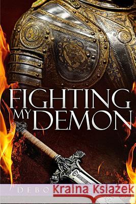 Fighting My Demon Deborah Cook 9781984374745