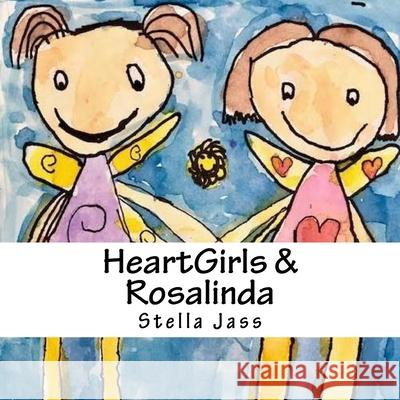 HeartGirls & Rosalinda Stella Jass 9781984382252