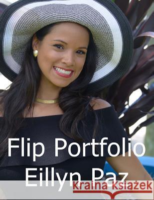 Eillyn Paz Flip Portfolio Ian McKenzie 9781984399090 Createspace Independent Publishing Platform