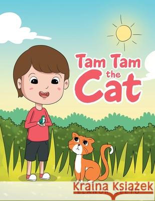 Tam Tam the Cat Elanor Seeto 9781984505385