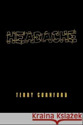 Headache Terry Cornford 9781984506375