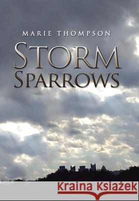 Storm Sparrows Marie Thompson (University of Lincoln, UK) 9781984513717