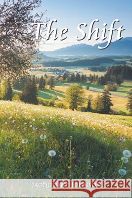 The Shift Jacqueline Johnson 9781984518903