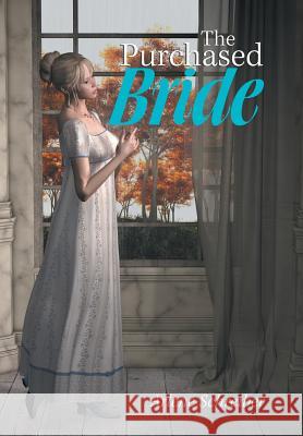 The Purchased Bride Arlene Schreiber 9781984527424