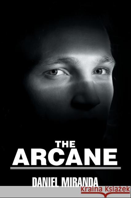 The Arcane Daniel Miranda   9781984535184