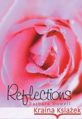 Reflections Barbara Dowell 9781984542618