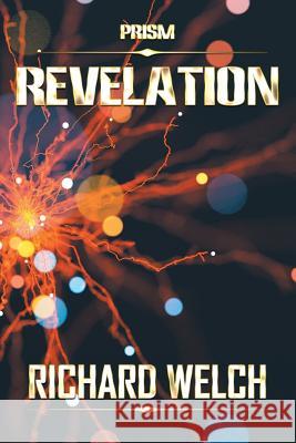 Revelation Richard Welch 9781984553003 Xlibris Us