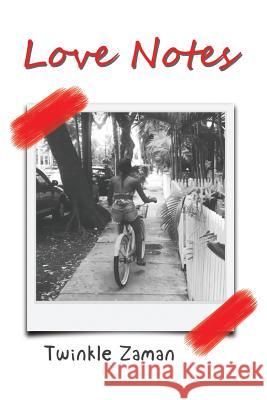 Love Notes Twinkle Zaman 9781984561312