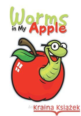 Worms in My Apple Anna Olsson 9781984570659