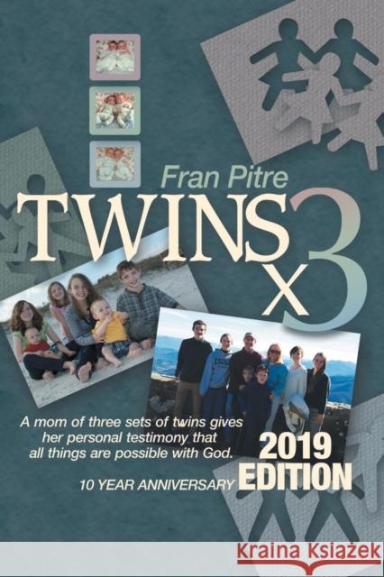 Twins X 3 Fran Pitre 9781984571274