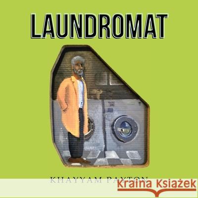 Laundromat Khayyam Payton 9781984571823
