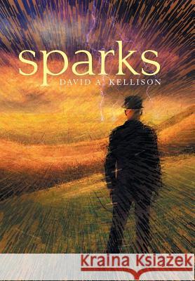 Sparks David a Kellison 9781984576972