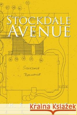 Stockdale Avenue H F Beaumont 9781984581495 Xlibris Us