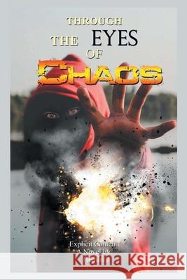 Through the Eyes of Chaos Trenton Skipper 9781984582003