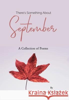 There's Something About September Nedra V Ware 9781984582614