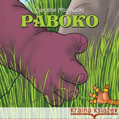 Paboko Caroline Munywoki 9781984583796 Xlibris Us