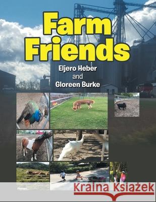 Farm Friends Gloreen Burke Eljero Heber 9781984584892