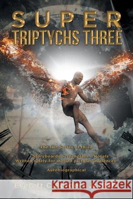 Super Triptychs Three Everett C., Jr. Borders 9781984587589