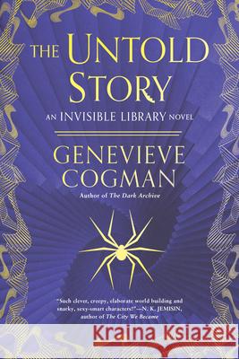 The Untold Story Genevieve Cogman 9781984804808 Ace Books
