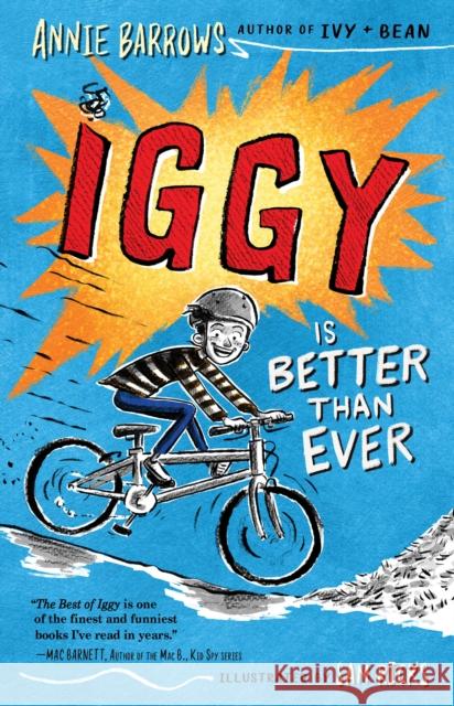 Iggy Is Better Than Ever Annie Barrows Sam Ricks 9781984813336 G.P. Putnam's Sons Books for Young Readers
