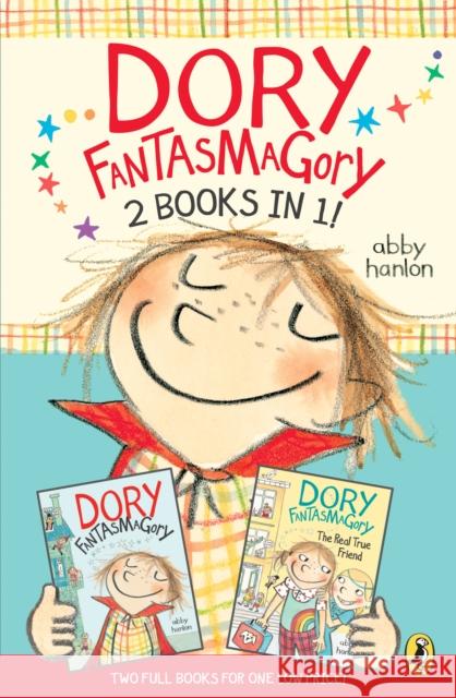 Dory Fantasmagory: 2 Books in 1! Abby Hanlon 9781984815279