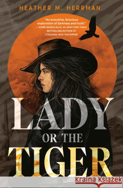 Lady or the Tiger Heather M. Herrman 9781984816733 Nancy Paulsen Books