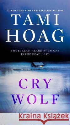 Cry Wolf Tami Hoag 9781984821041